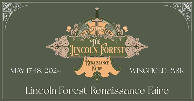 Lincoln Forest Renaissance Faire, May 17-18, 2024, Wingfield Park, Ruidoso