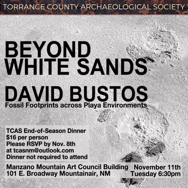 Join Torrance County Archaeological Society for its End-of-Season Dinner